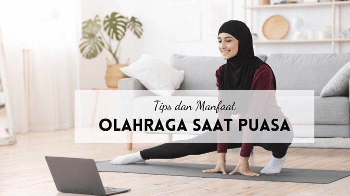 Tips Olahraga Aman Saat Puasa