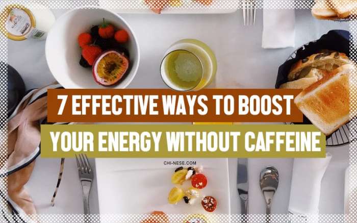 7 Effective Ways To Boost Your Energy Without Caffeine - Try These Today! Cara Menjaga Energi Sepanjang Hari Tanpa Kafein